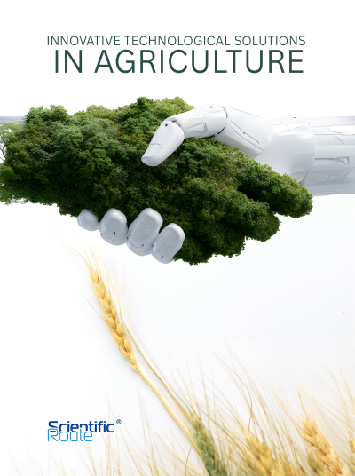 Innovative technological solutions in agriculture