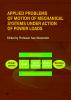 Cover for Applied problems of motion of mechanical systems under action of power loads